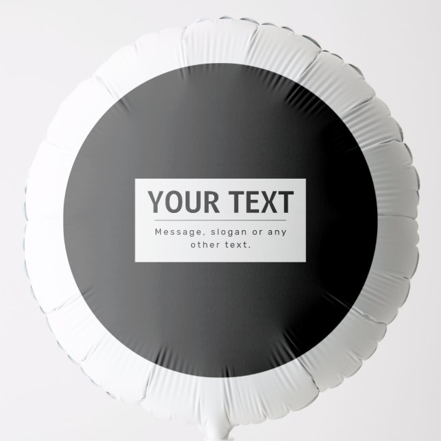 Bold Modern Editable Text | Black & White Balloon (Front)