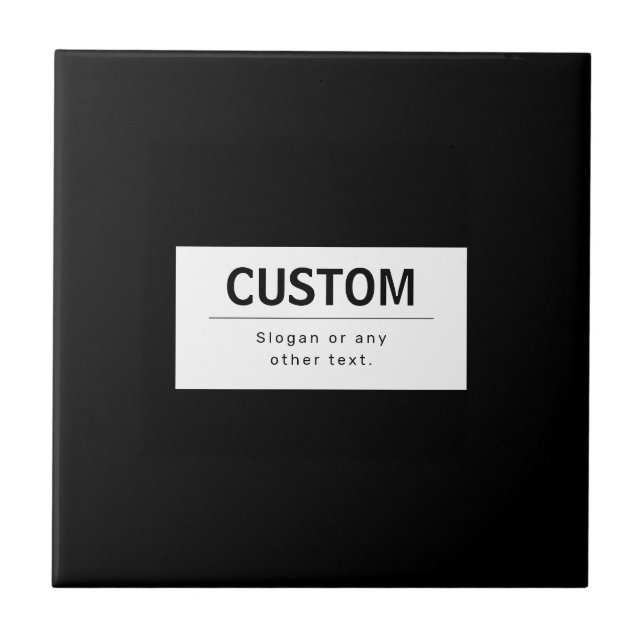 Bold Modern Editable Text | Black & White Ceramic Tile (Front)