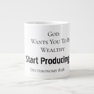 Bold Modern "God wants you to be wealthy" Faith  Giant Coffee Mug