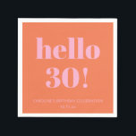 Bold Modern Simple Orange Pink 30th Birthday Party Napkins<br><div class="desc">Bold Modern Simple Orange Pink 30th Birthday Party Custom Napkins</div>
