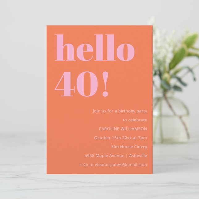 Bold Modern Simple Orange Pink 40th Birthday Party Invitation (Standing Front)