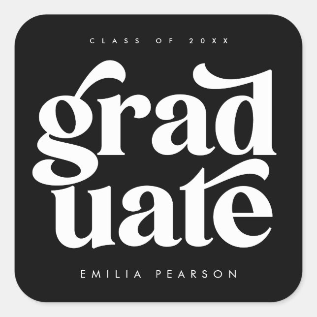 Bold Modern Type Black Graduation Square Sticker (Front)