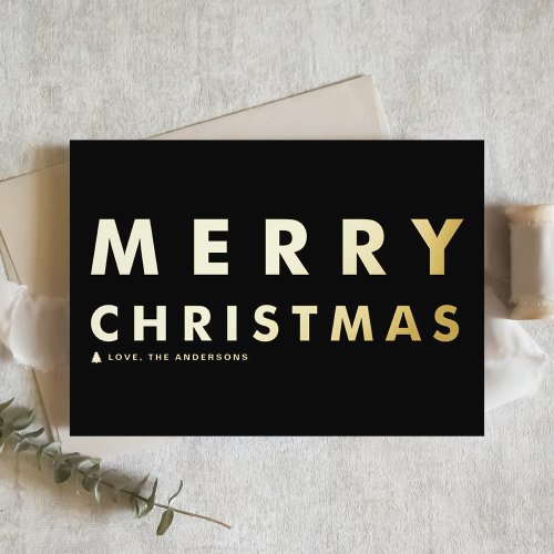 Bold Modern Typography Black Merry Christmas Foil Holiday Card