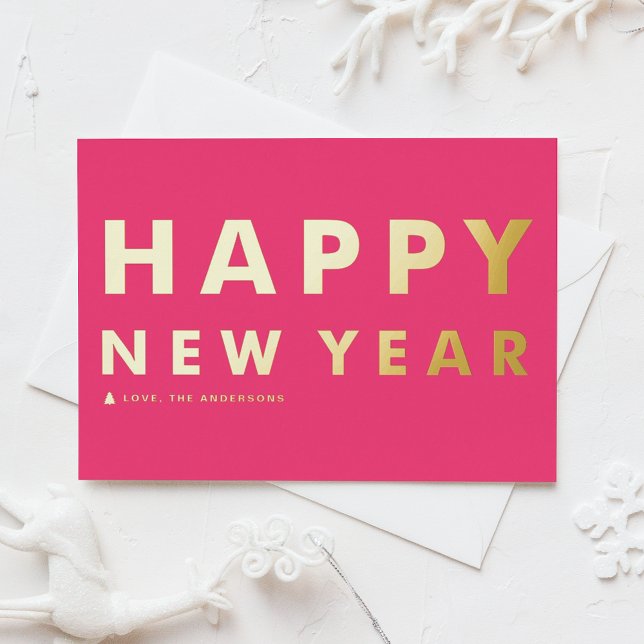 Bold Modern Typography Hot Pink Happy New Year Foil Holiday Postcard (Creator Uploaded)