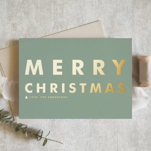 Bold Modern Typography Sage Green Merry Christmas Foil Holiday Card