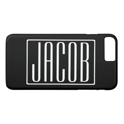 Bold  Modern Your Name or Word  White On Black iPhone 8 Plus7 Plus Case