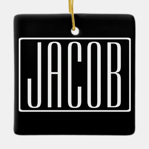 Bold  Modern Your Name or Word  White On Black Ceramic Ornament