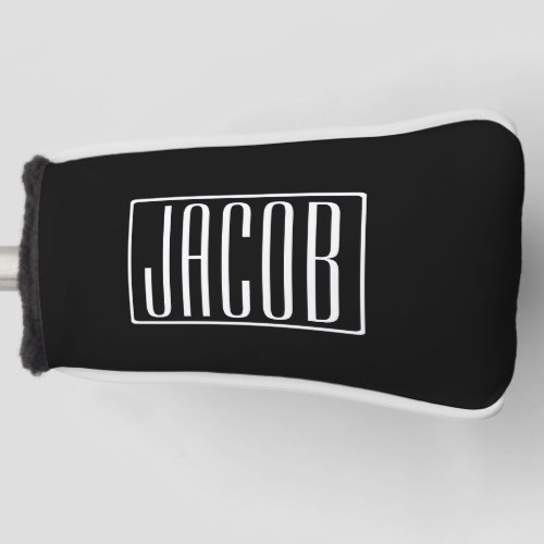 Bold  Modern Your Name or Word  White On Black Golf Head Cover
