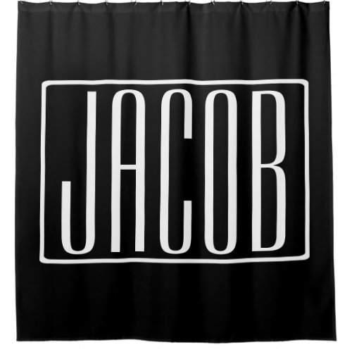 Bold  Modern Your Name or Word  White On Black Shower Curtain