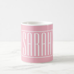 Bold &amp; Modern Your Name or Word | White On Pink Coffee Mug