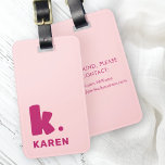 Bold monogram initial and name pink burgundy luggage tag<br><div class="desc">Luggage tag featuring your monogram initial in a big,  bold font and your name below. Burgundy text on a pink background. Colors are customizable in the design tool. Add your contact information on the back.</div>