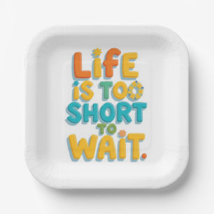 Bold motivational quote playful style paper plates