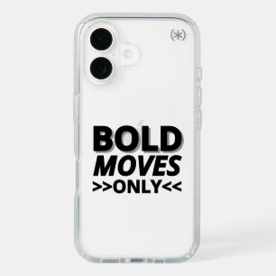 bold moves only iphone 16 case