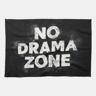 Bold "No Drama Zone" Graphic Print Kitchen Towel