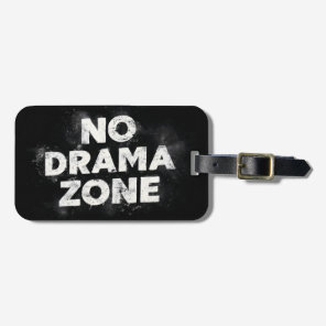 Bold "No Drama Zone" Graphic Print Luggage Tag