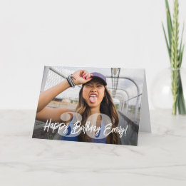 Bold Numbers Photo Overlay Happy Birthday Script Card