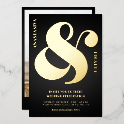 Bold Oversized Ampersand Photo Black Wedding Real Foil Invitation