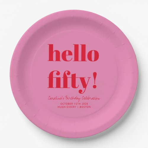 Bold Pink and Red Modern 50th Birthday Custom Paper Plates