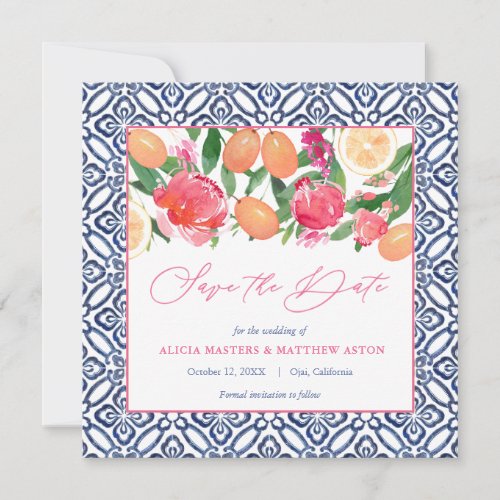 Bold Pink Florals With Citrus And Spanish Tiles Save The Date