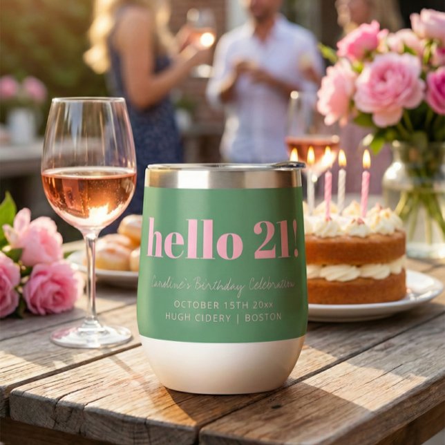 Bold Pink Green Modern 21st Birthday Custom  Thermal Wine Tumbler (Creator Uploaded)