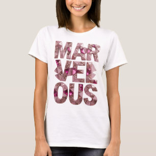 Bold Pink MARVELOUS Custom Design T-Shirt