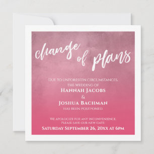 Bold Pink Postponed Wedding Change of Plans Card
