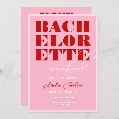 Bold Pink  Red Bachelorette Weekend Invitation