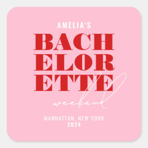 Bold Pink & Red Bachelorette Weekend Square Sticker