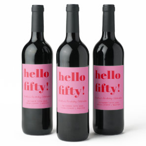 Bold Pink Red Modern 50th Birthday Custom Wine Label