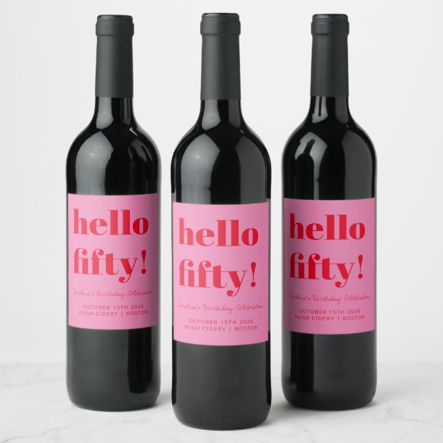 Bold Pink Red Modern 50th Birthday Custom Wine Label (Bottles)