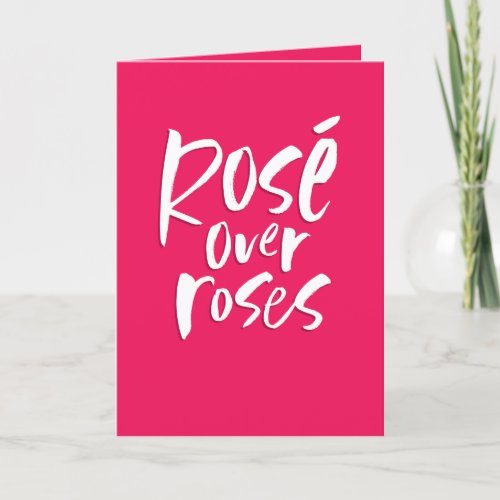 Bold pink ros over roses friendship Valentine Holiday Card