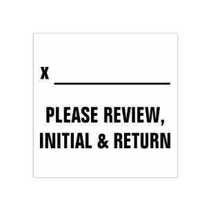 Bold "PLEASE REVIEW, INITIAL & RETURN" Rubber Stamp