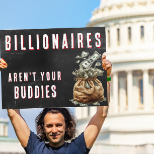 Bold Political Activist  Sign