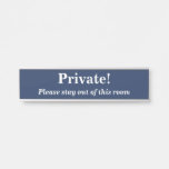 [ Thumbnail: Bold "Private!" Door Sign ]