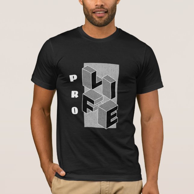 Bold Pro Life Geometric Typography Unisex T-Shirt (Front)