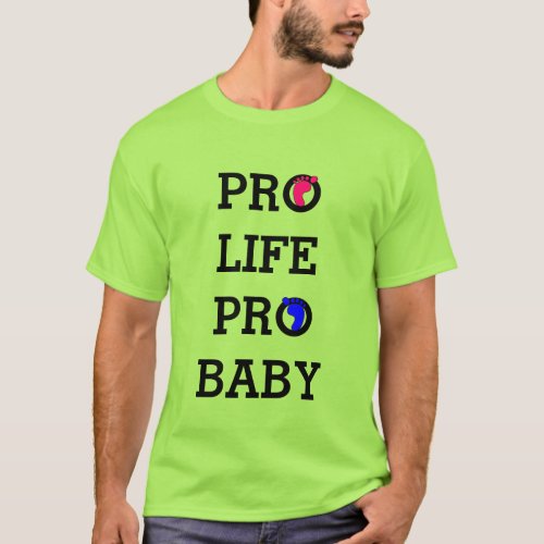 Bold Pro lifeT_Shirt T_Shirt