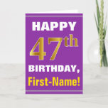 [ Thumbnail: Bold, Purple, Faux Gold 47th Birthday W/ Name Card ]