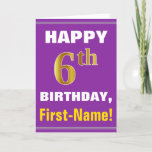 [ Thumbnail: Bold, Purple, Faux Gold 6th Birthday W/ Name Card ]