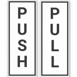 Bold Push Pull Door Sticker