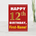 [ Thumbnail: Bold, Red, Faux Gold 12th Birthday W/ Name Card ]
