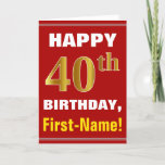 [ Thumbnail: Bold, Red, Faux Gold 40th Birthday W/ Name Card ]