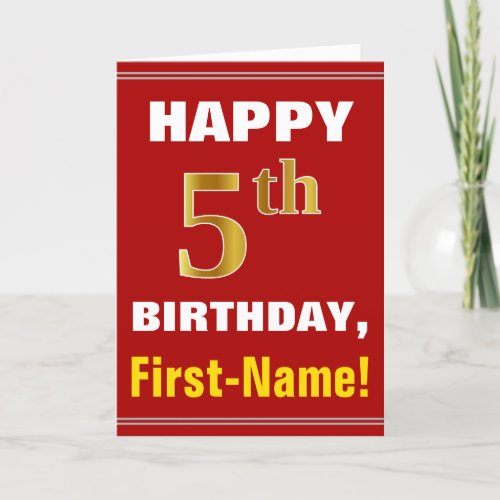 Bold Red Faux Gold 5th Birthday w Name Card