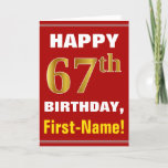 [ Thumbnail: Bold, Red, Faux Gold 67th Birthday W/ Name Card ]
