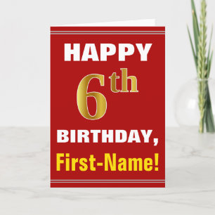 Bold, Red, Faux Gold 6th Birthday w/ Name Card