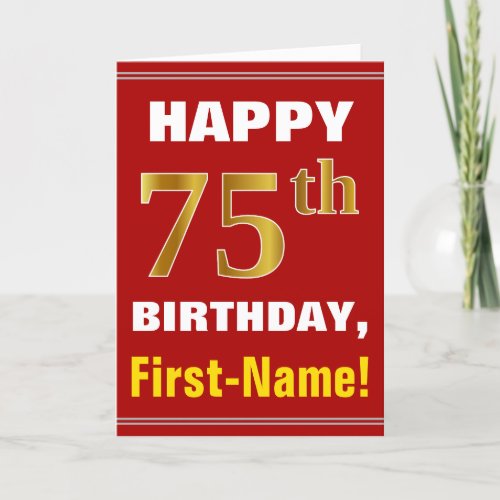 Bold Red Faux Gold 75th Birthday w Name Card