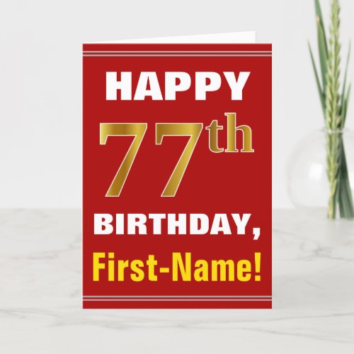 Bold Red Faux Gold 77th Birthday w Name Card