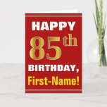 [ Thumbnail: Bold, Red, Faux Gold 85th Birthday W/ Name Card ]