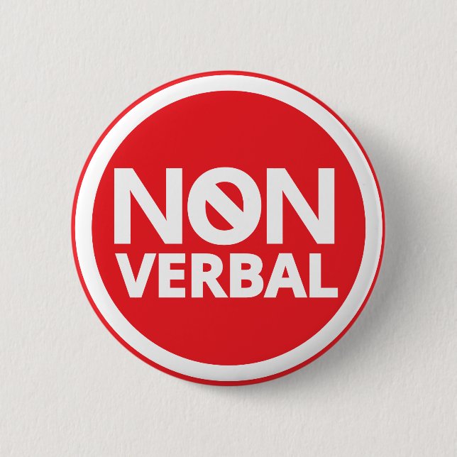Bold Red Typography Prohibited Symbol Non Verbal Button (Front)