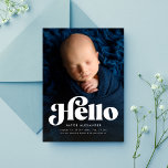Bold retro hello cute blue photo birth announcement<br><div class="desc">A bold retro-style "hello" in white against a single vertical photo makes a sweet and stylish way to introduce your new baby. With room for name and stats on the front with the photo, the back of this birth announcement is a sweet dotted dusty blue. Perfect for cool new parents...</div>