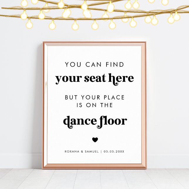 Bold Retro Script Funny Dance Floor Wedding Sign (Creator Uploaded)